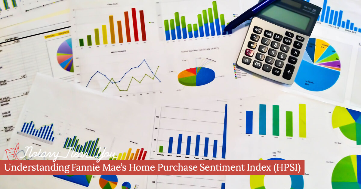 Understanding Fannie Mae’s Home Purchase Sentiment Index (HPSI)